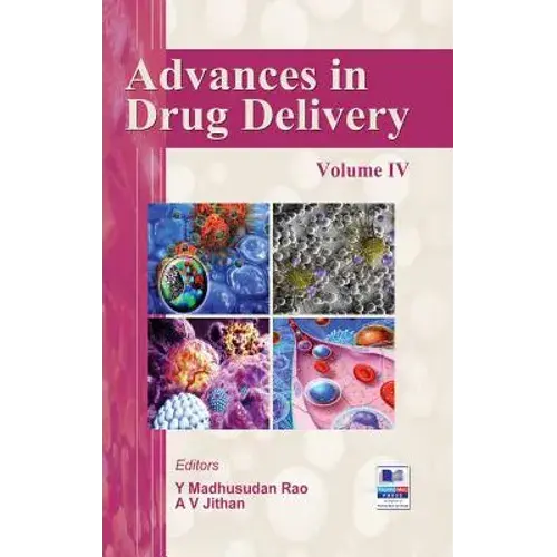 Advances In Drug Delivery: Volume -Iv - Hardcover 1