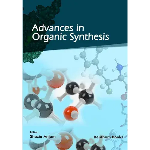 Advances In Organic Synthesis - Paperback 1