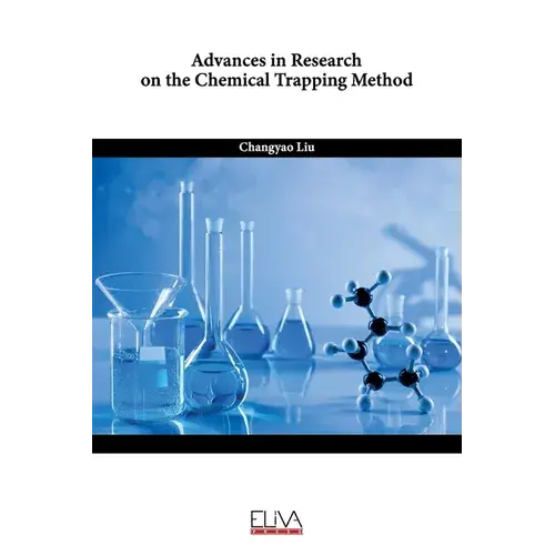 Advances In Research On The Chemical Trapping Method - Paperback 1