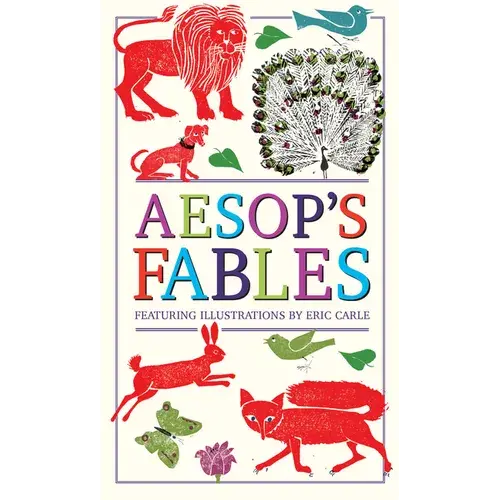 Aesop's Fables (Deluxe, Hardbound Edition With Original Illustrations By Eric Carle) - Hardcover 1