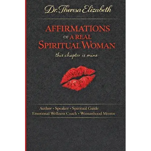 Affirmations Of A Real Spiritual Woman This Chapter Is Mine - Paperback 1