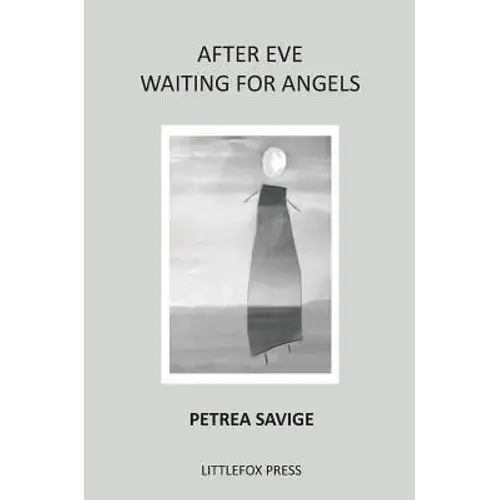 After Eve: Waiting For Angels - Hardcover 1