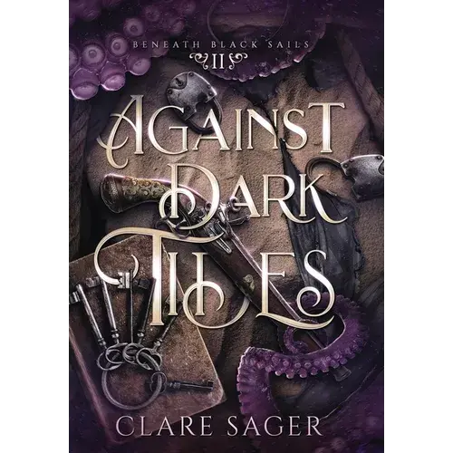 Against Dark Tides - Hardcover 1