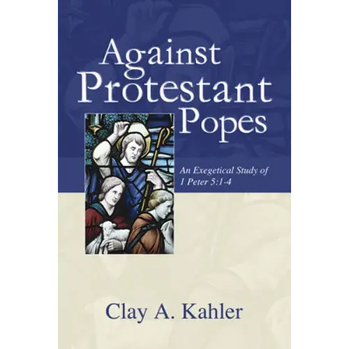 Against Protestant Popes - Paperback 1