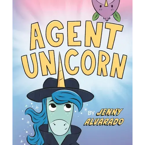 Agent Unicorn - Hardcover 1