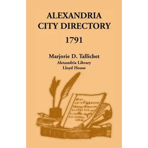 Alexandria City Directory, 1791 - Paperback 1