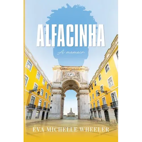 Alfacinha: A Memoir - Paperback 1