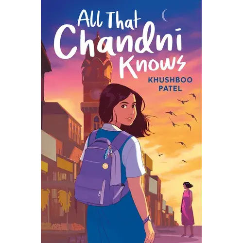 All That Chandni Knows - Hardcover 1