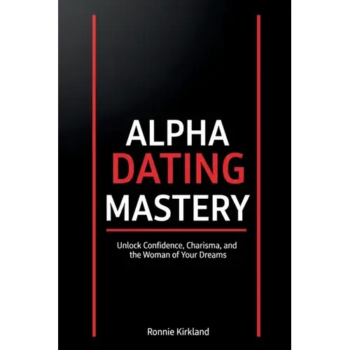 Alpha Dating Mastery - Paperback 1