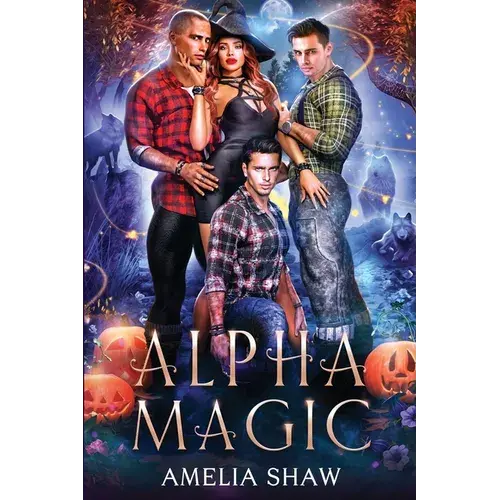 Alpha Magic: Reverse Harem Romance - Paperback 1