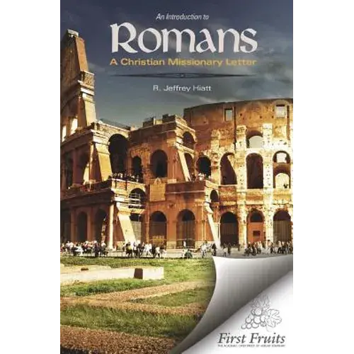 An Introduction To Romans: A Christian Missionary Letter - Paperback 1