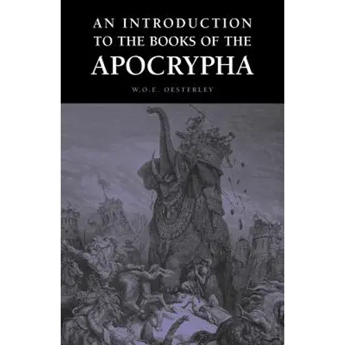 An Introduction To The Books Of The Apocrypha - Paperback 1