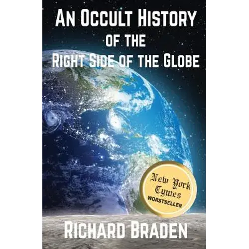 An Occult History Of The Right Side Of The Globe - Paperback 1