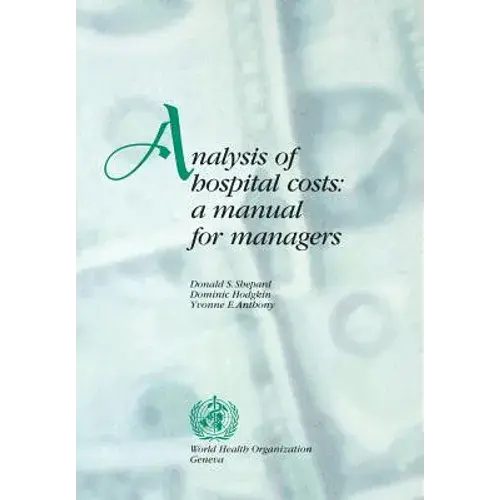 Analysis Of Hospital Costs - Paperback 1