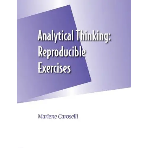 Analytical Thinking: Reproducible Exercises - Paperback 1