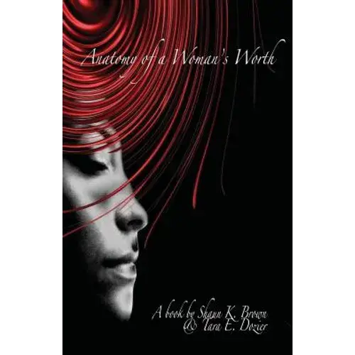Anatomy Of A Woman's Worth - Paperback 1