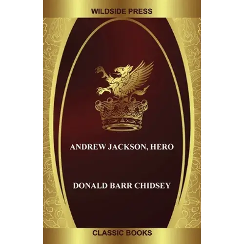 Andrew Jackson, Hero - Paperback 1