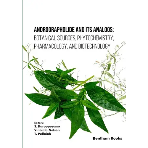 Andrographolide And Its Analogs: Botanical Sources, Phytochemistry, Pharmacology, And Biotechnology - Paperback 1
