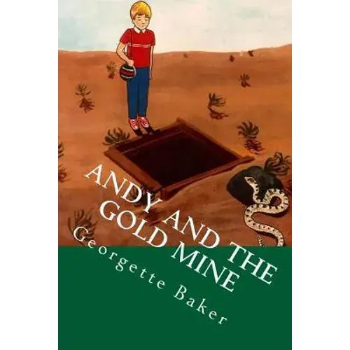 Andy And The Gold Mine - Paperback 1