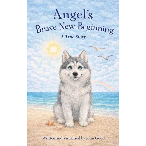 Angel's Brave New Beginning - Hardcover 1
