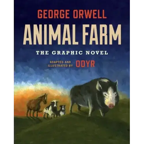 Animal Farm: The Graphic Novel - Hardcover 1
