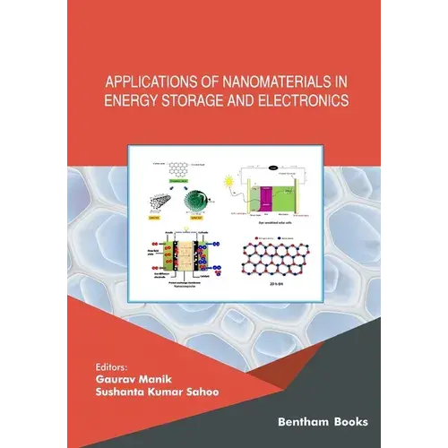Applications Of Nanomaterials In Energy Storage And Electronics - Paperback 1