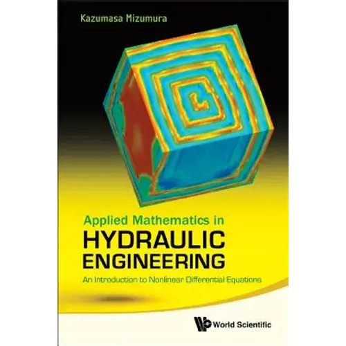 Applied Math In Hydraulic Engineering - Hardcover 1