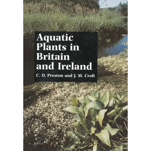 Aquatic Plants In Britain And Ireland - Paperback 1