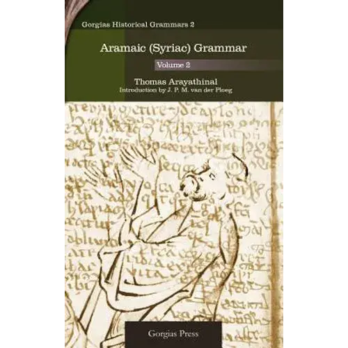 Aramaic (Syriac) Grammar (Volume 2) - Hardcover 1