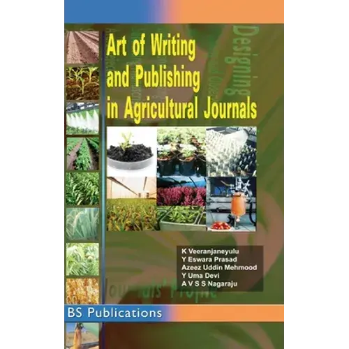 Art Of Writing And Publishing In Agricultural Journals - Hardcover 1