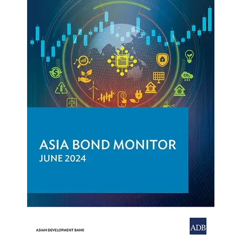 Asia Bond Monitor - June 2024 - Paperback 1