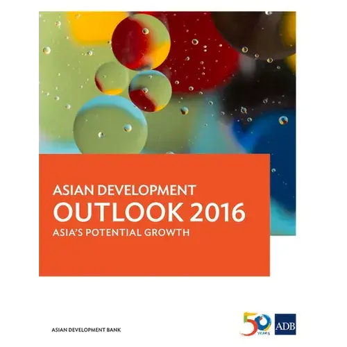 Asian Development Outlook 2016: Asia's Potential Growth - Paperback 1