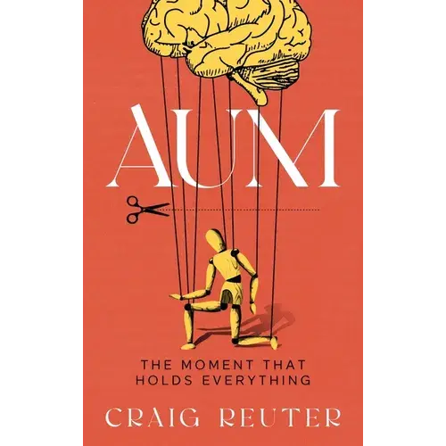 Aum: The Moment That Holds Everything - Hardcover 1