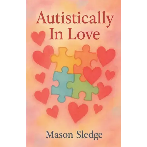 Autistically In Love - Paperback 1