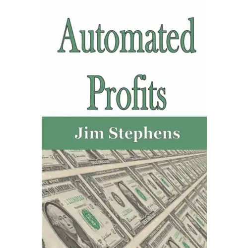 Automated Profits - Paperback 1