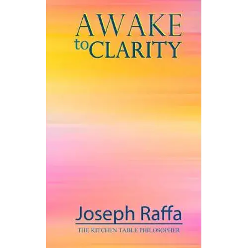 Awake To Clarity - Paperback 1