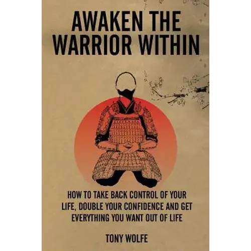 Awaken The Warrior Within - Paperback 1