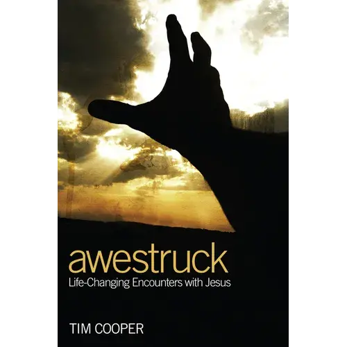 Awestruck: Life-Changing Encounters With Jesus - Paperback 1