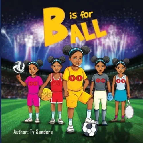 B Is For Ball - Paperback 1