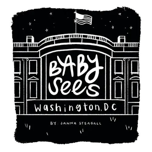 Baby Sees Washington, Dc: A High-Contrast Board Book For Babies - Board Book 1
