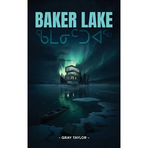 Baker Lake - Hardcover 1