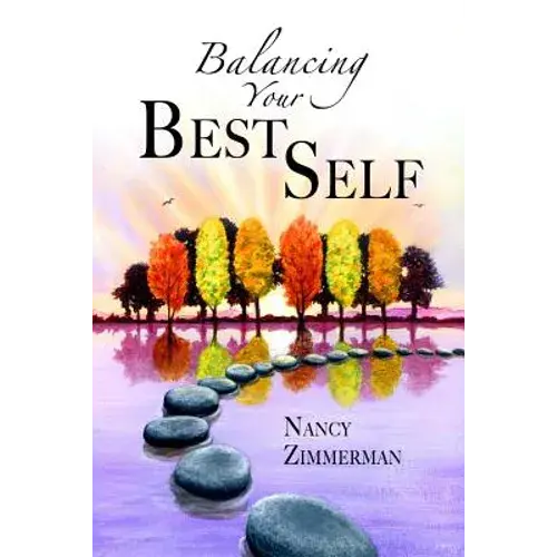 Balancing Your Best Self - Paperback 1