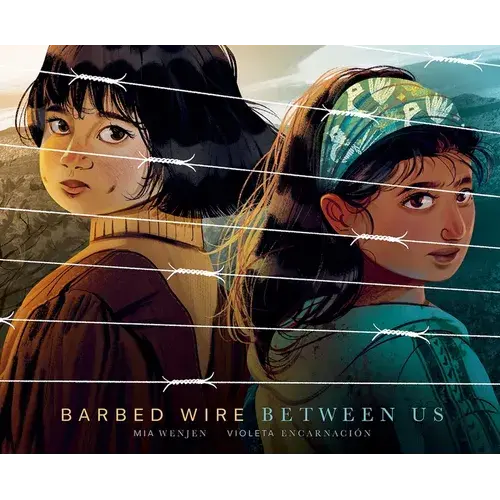 Barbed Wire Between Us - Hardcover 1