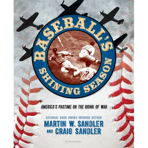 Baseball's Shining Season: America's Pastime On The Brink Of War - Hardcover 1