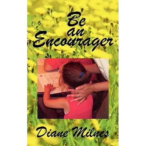 Be An Encourager - Paperback 1