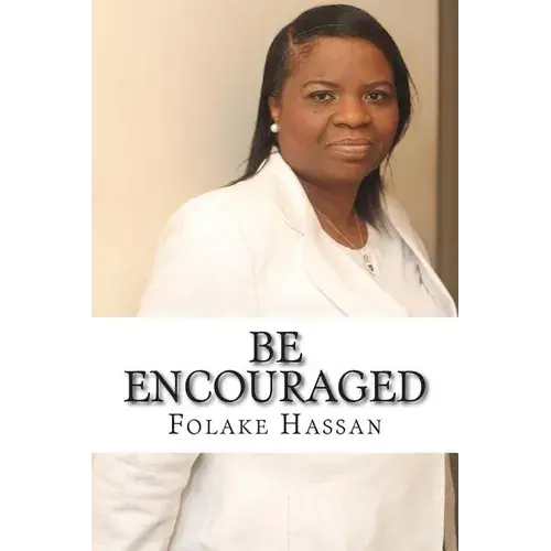 Be Encouraged: Speak The Word Of God - Paperback 1