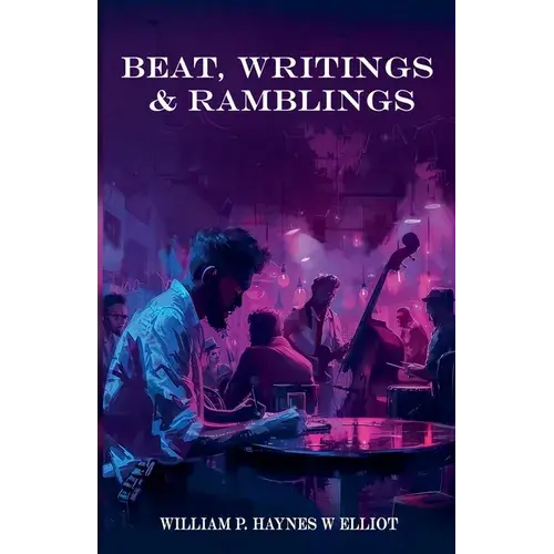 Beat, Writings & Ramblings - Paperback 1
