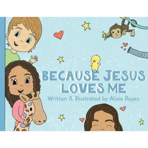 Because Jesus Loves Me - Paperback 1