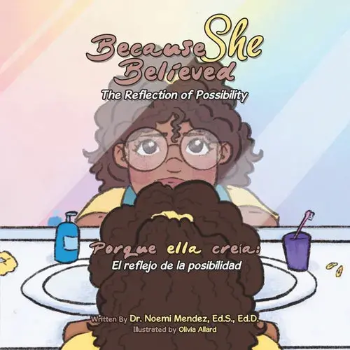 Because She Believed: The Reflection Of Possibility - Paperback 1
