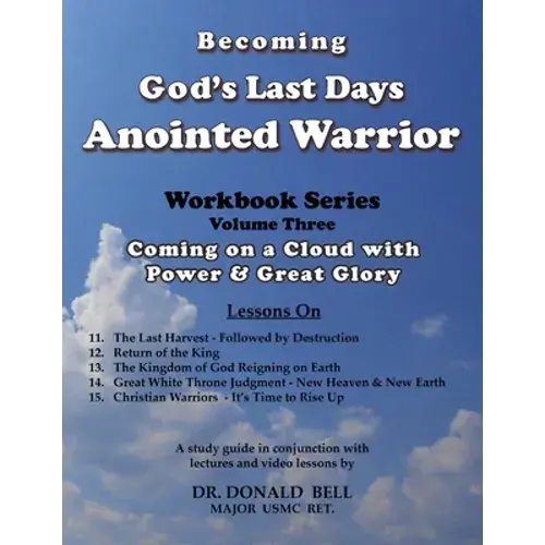 Becoming God's Last Days Warrior Workbook 3 - Paperback 1